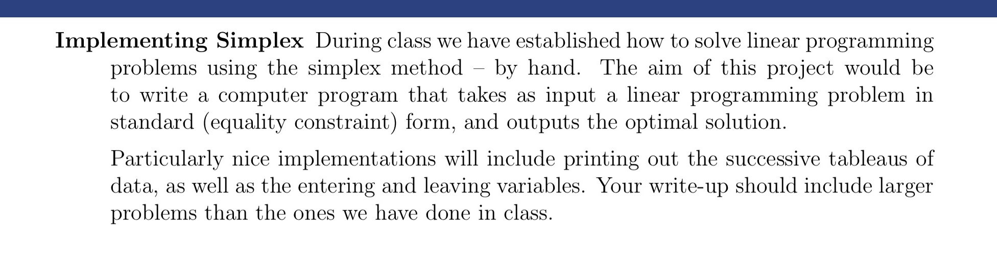 Implementing Simplex During class we have