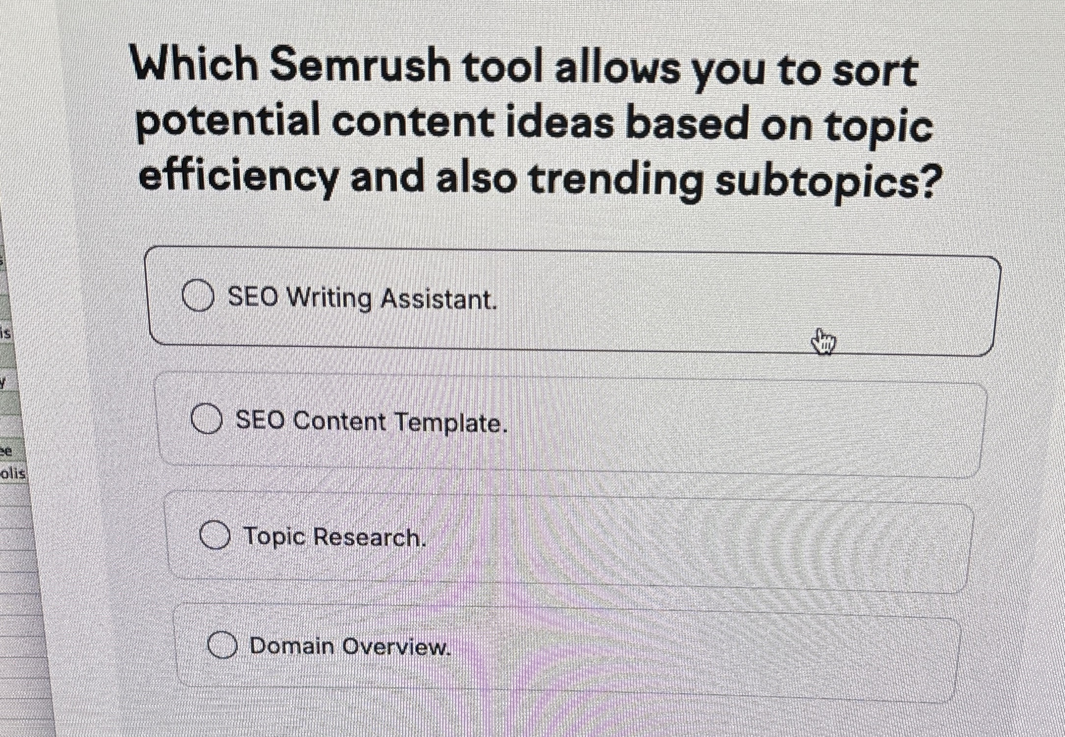 Which Semrush tool allows you to sort potential
