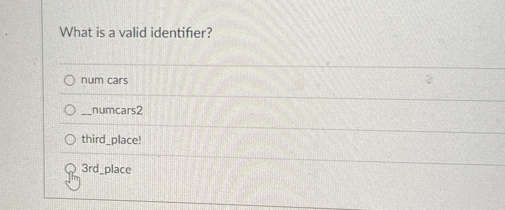 What is a valid identifier? num cars _ numcars 2