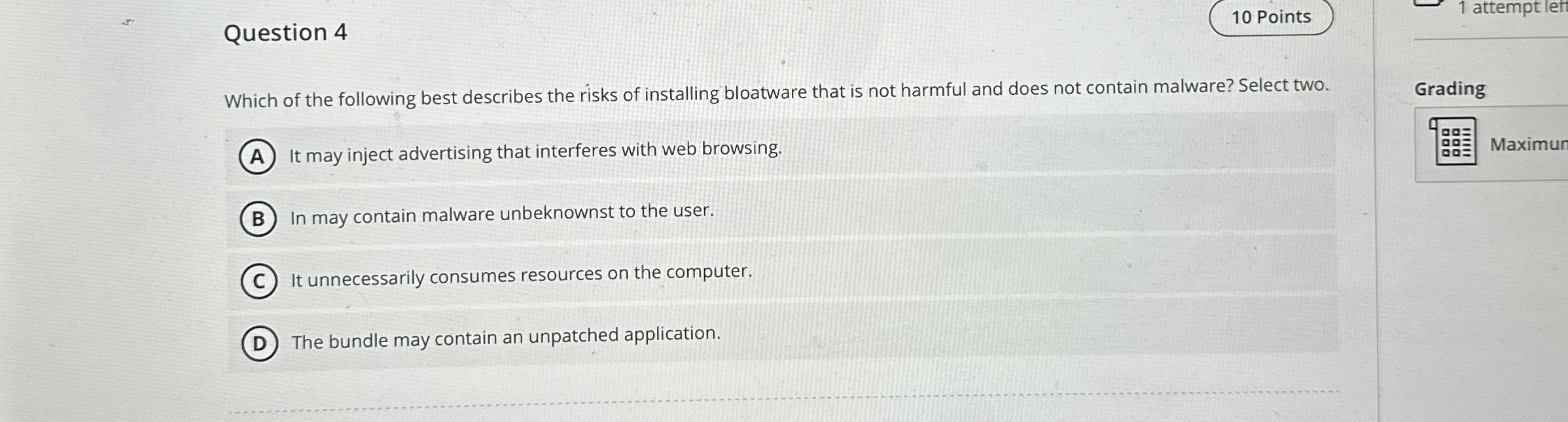 Question 4 Which of the following best describes