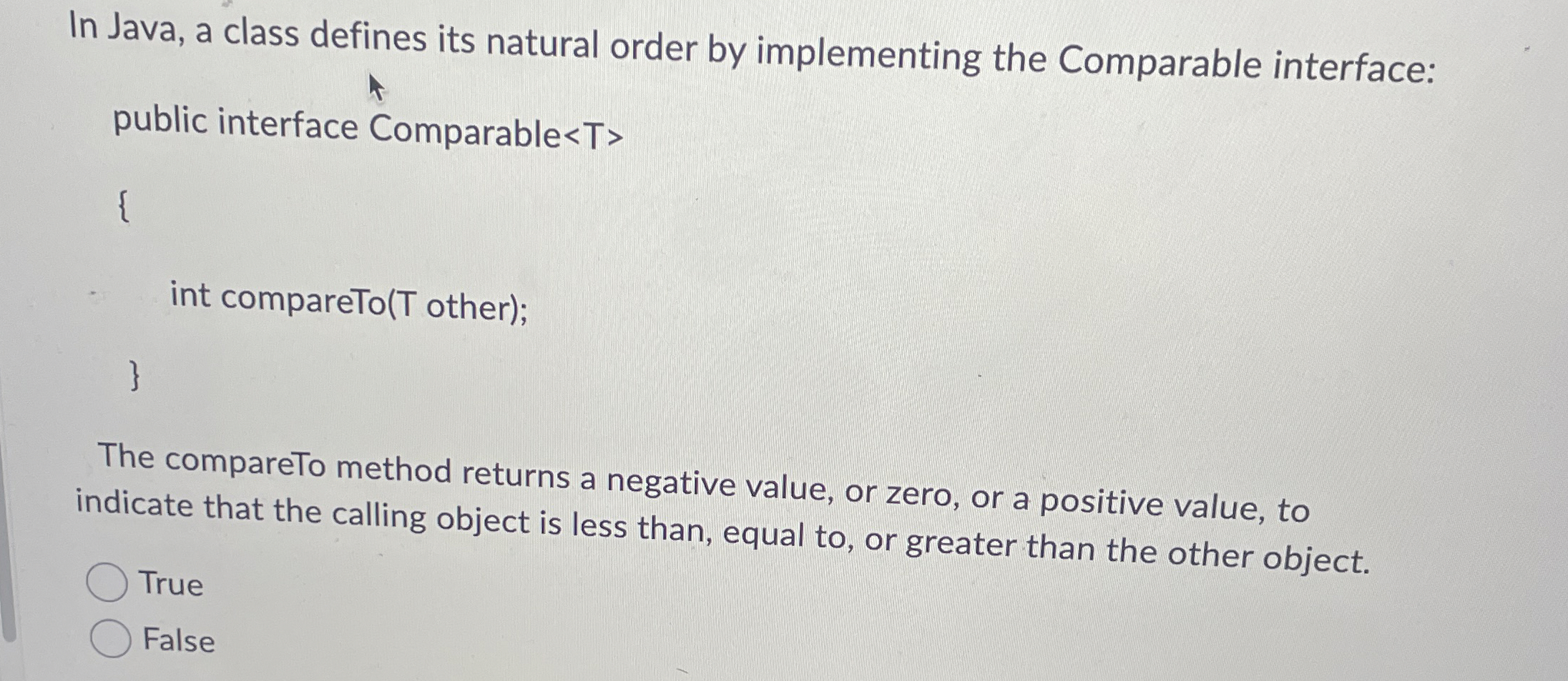 In Java, a class defines its natural order by