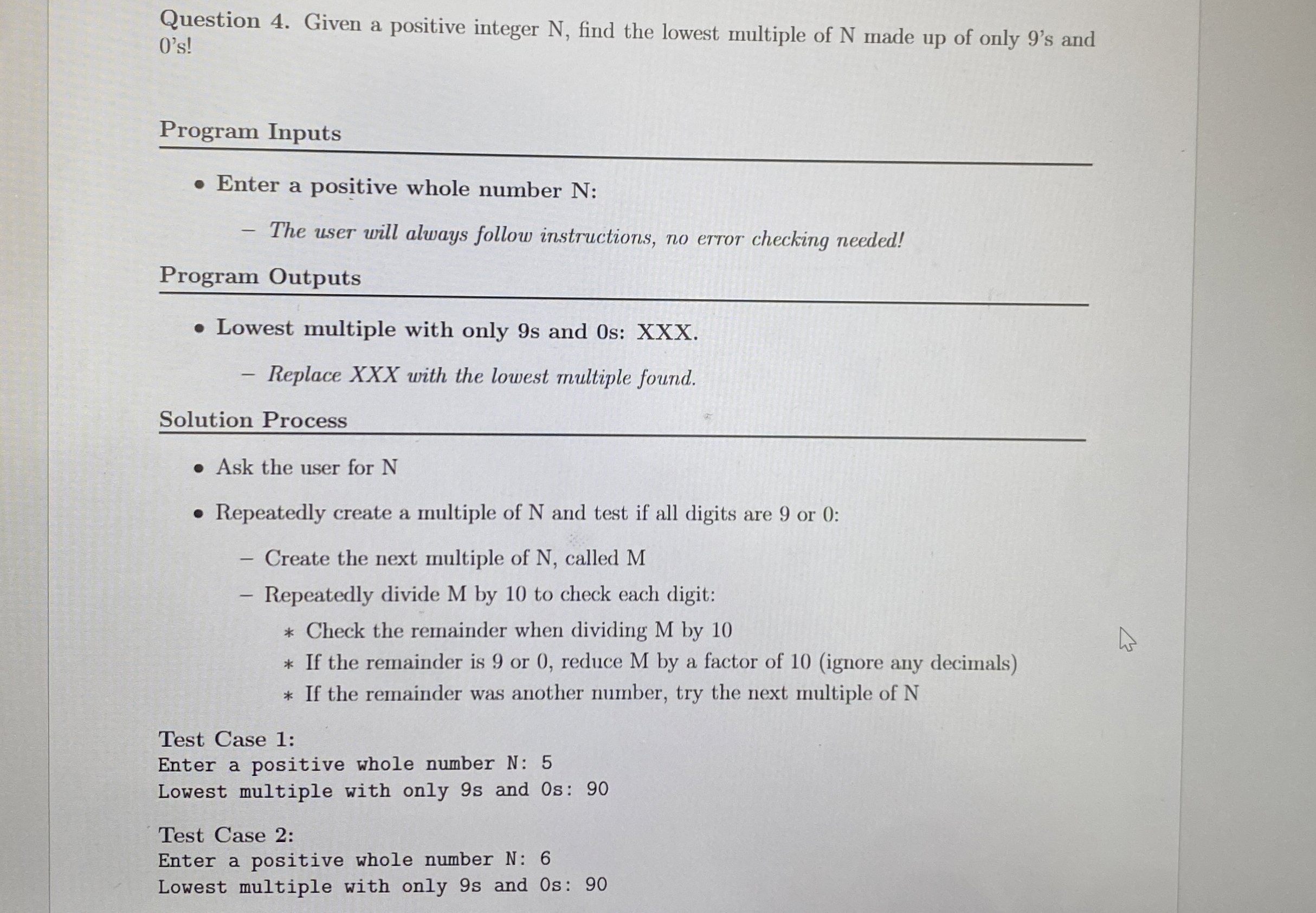 Question 4 . Given a positive integer N , find