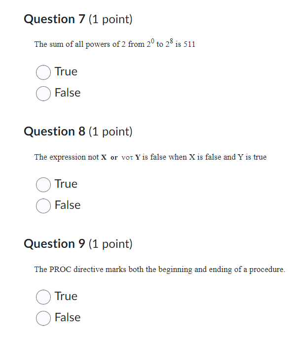 Question 7 ( 1 point ) The sum of all powers of 2