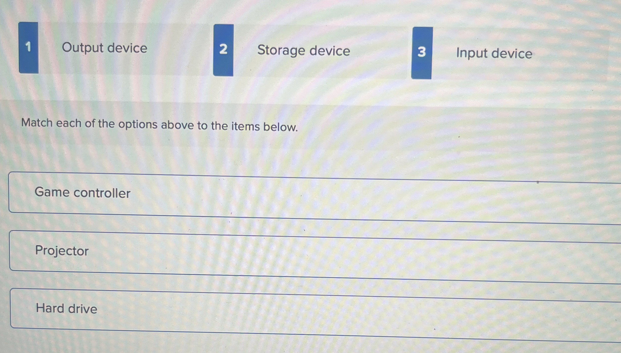 1 Output device 2 Storage device 3 Input device