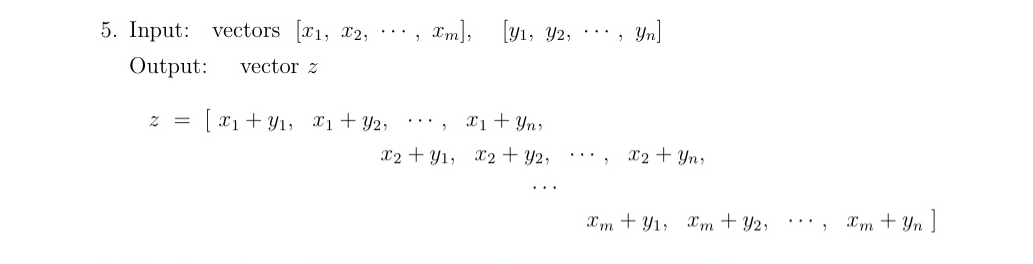 5 . In python, Input: vectors [ x 1 , x 2 , , xm