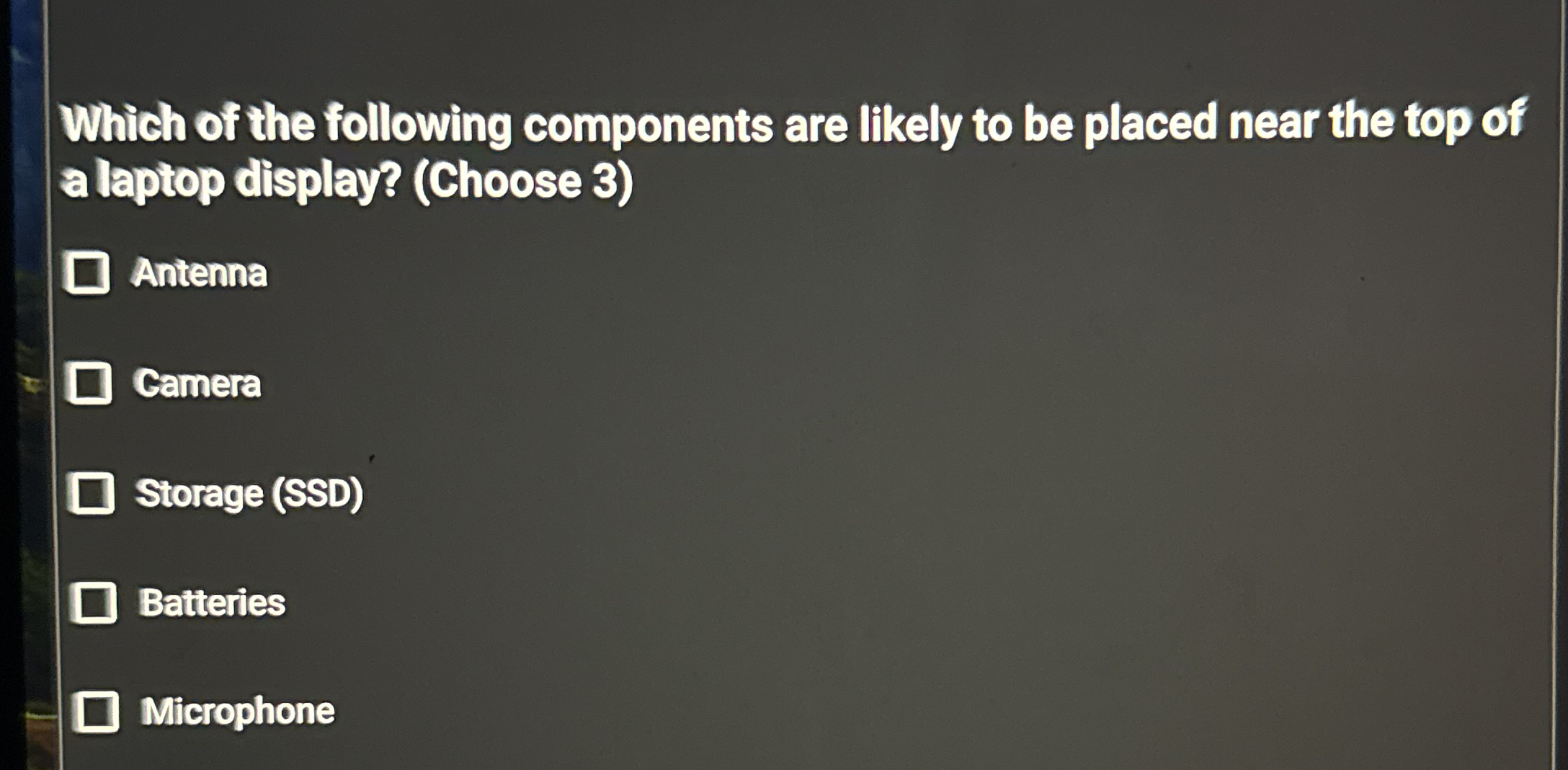 Which of the following components are likely to