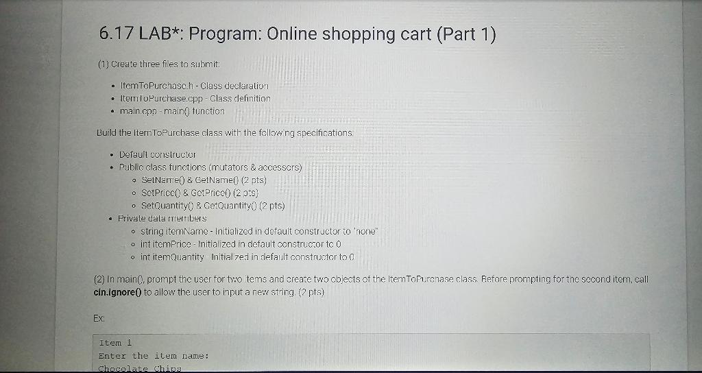 6 . 1 7 LAB * : Program: Online shopping cart (