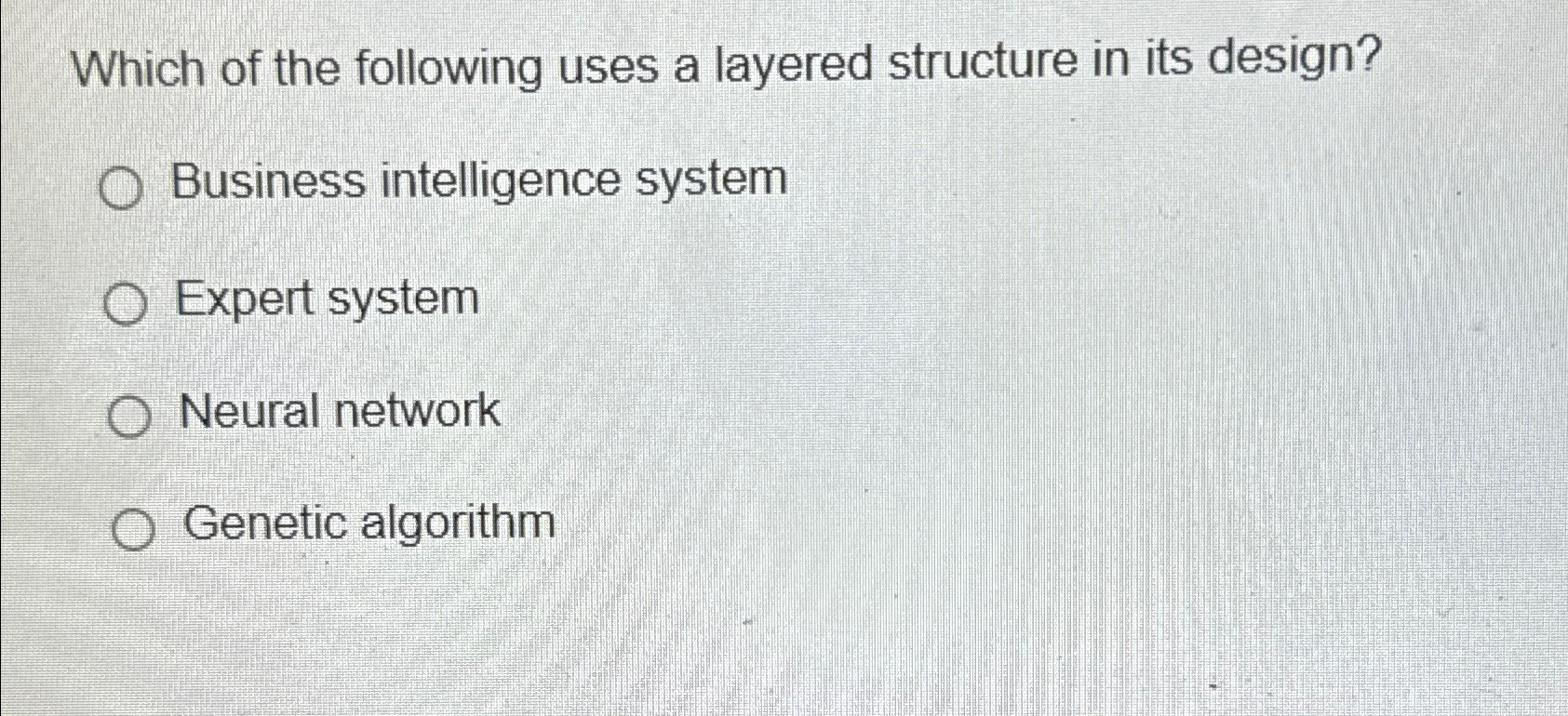 Which of the following uses a layered structure