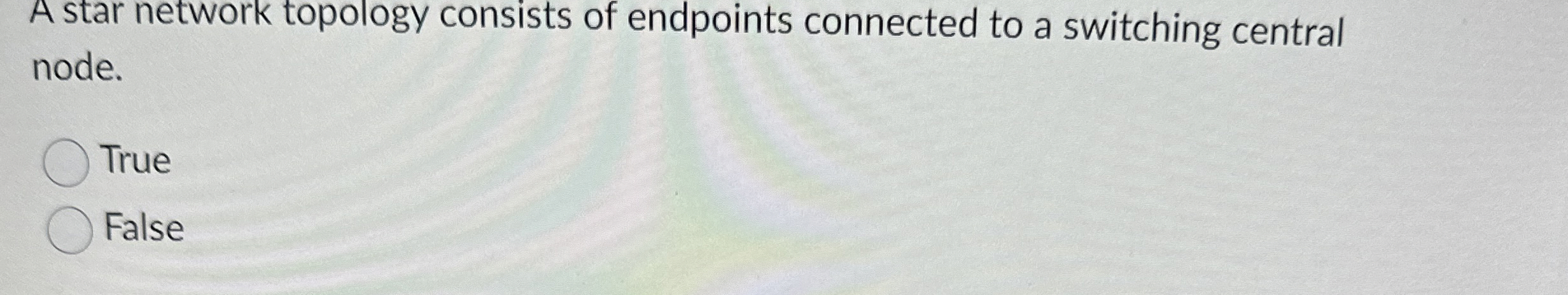 A star network topology consists of endpoints