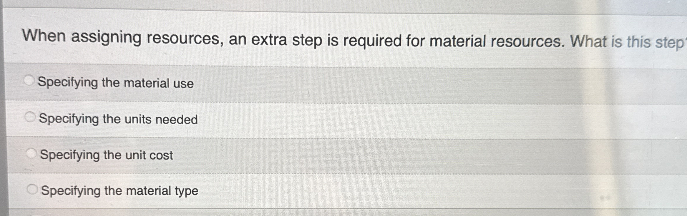 When assigning resources, an extra step is