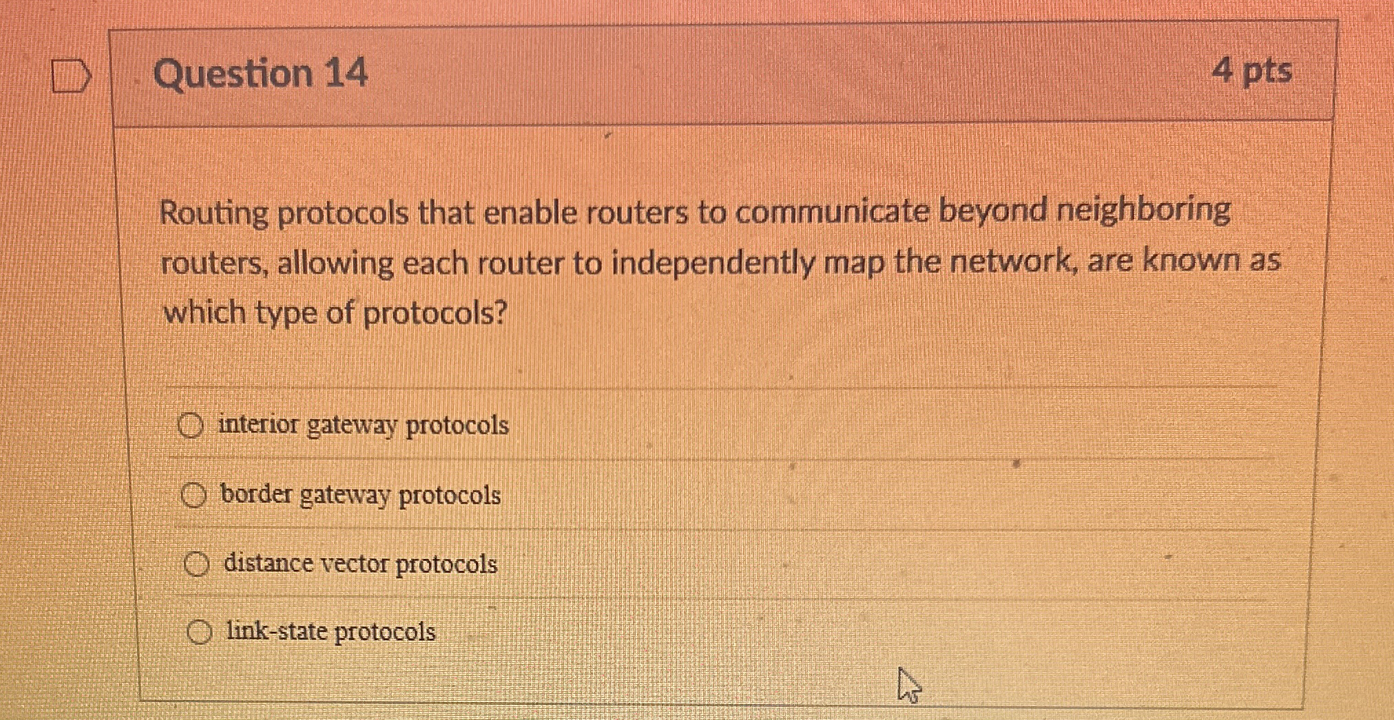 Question 1 4 Routing protocols that enable