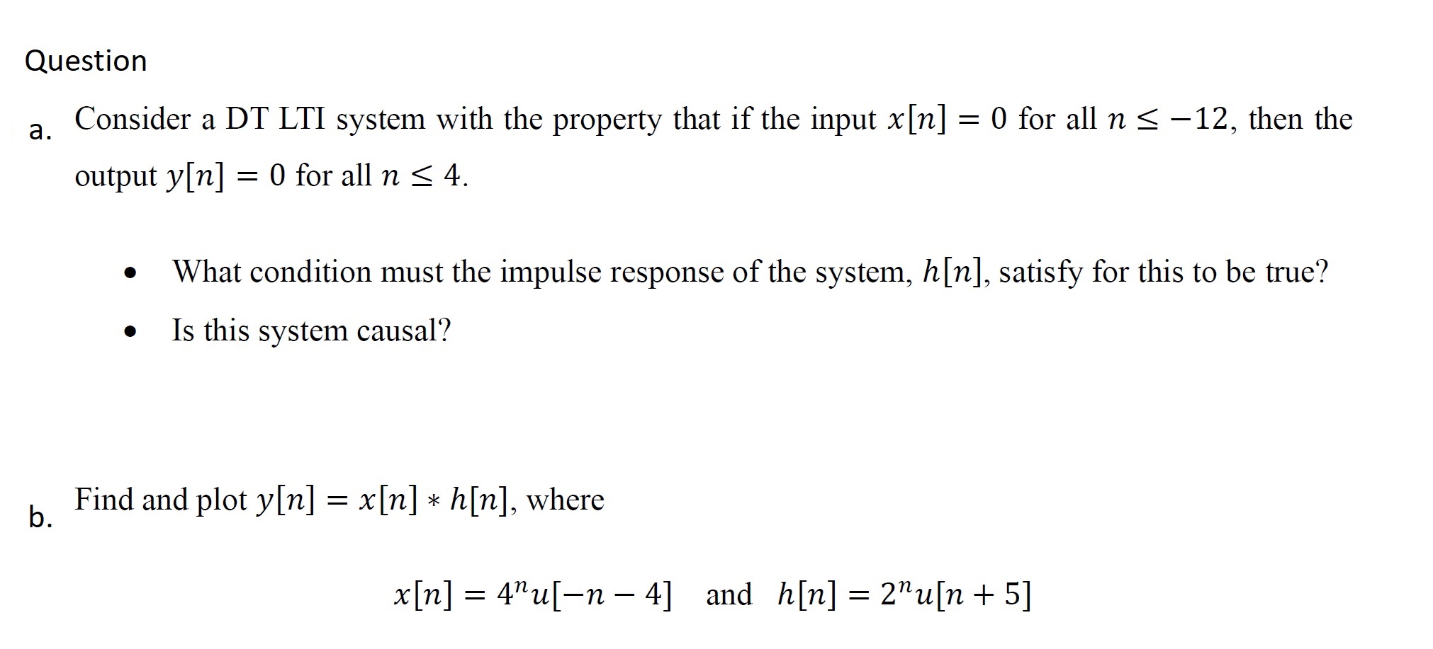 b . Find and plot y [ n ] = x [ n ] * h [ n ] ,