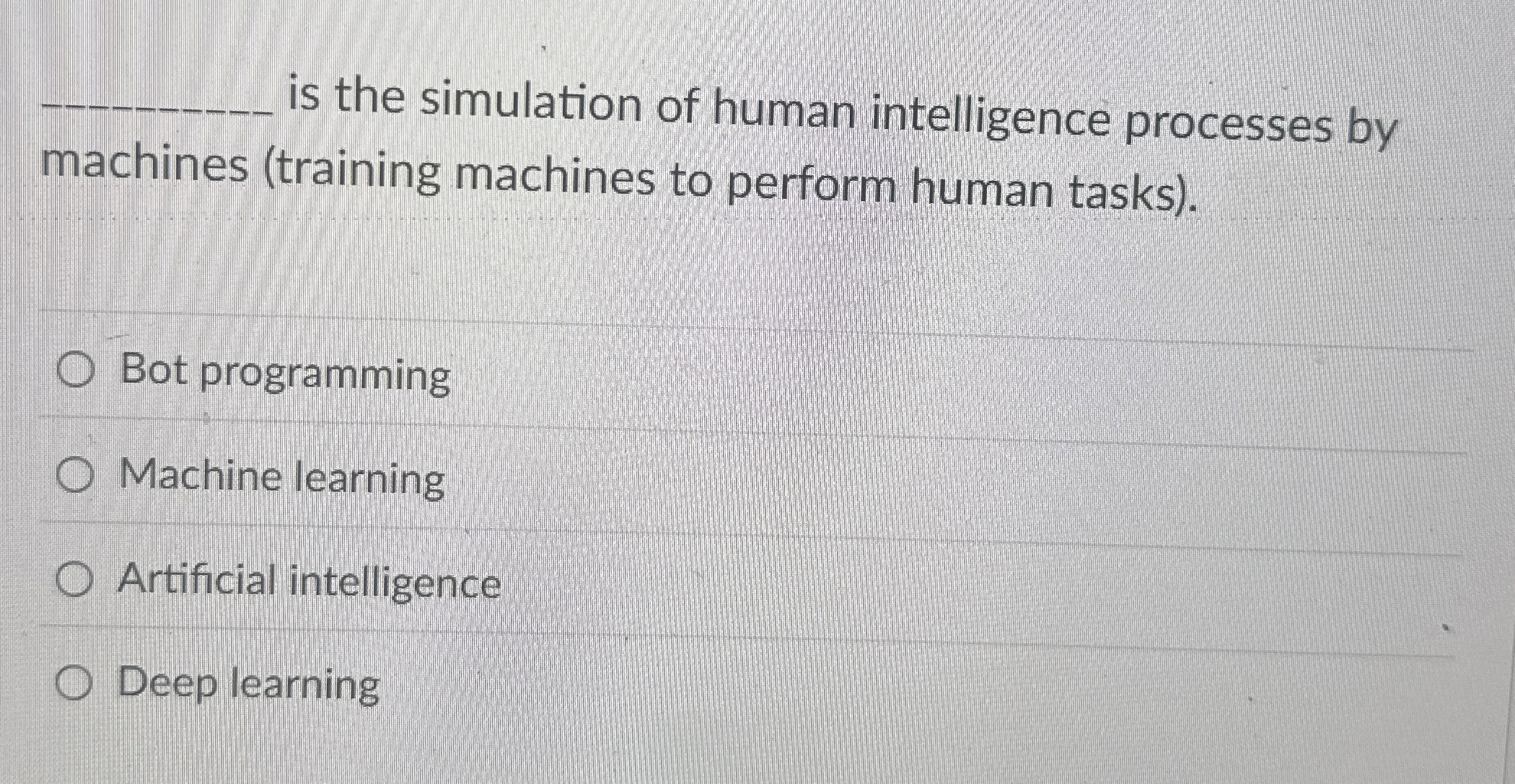 is the simulation of human intelligence processes
