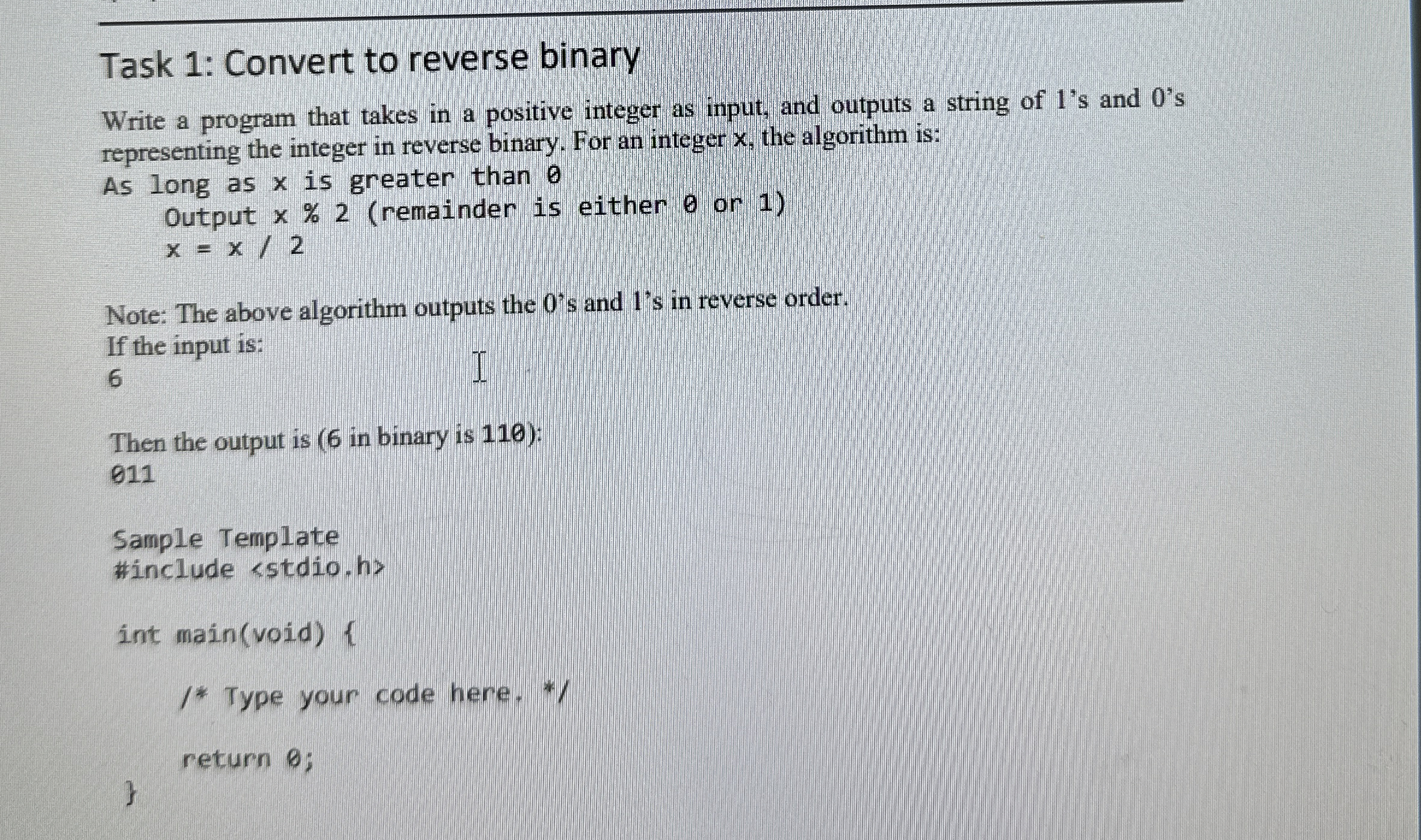 Task 1 : Convert to reverse binary in C language