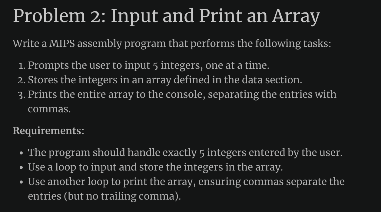 Problem 2 : Input and Print an Array Write a MIPS