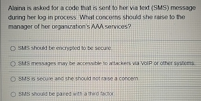 Alaina is asked for a code that is sent to her