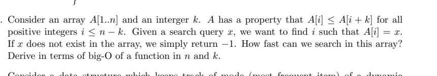 Consider an array A [ 1 . . n ] and an interger k