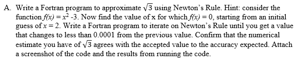 A . Write a Fortran program to approximate 3 2