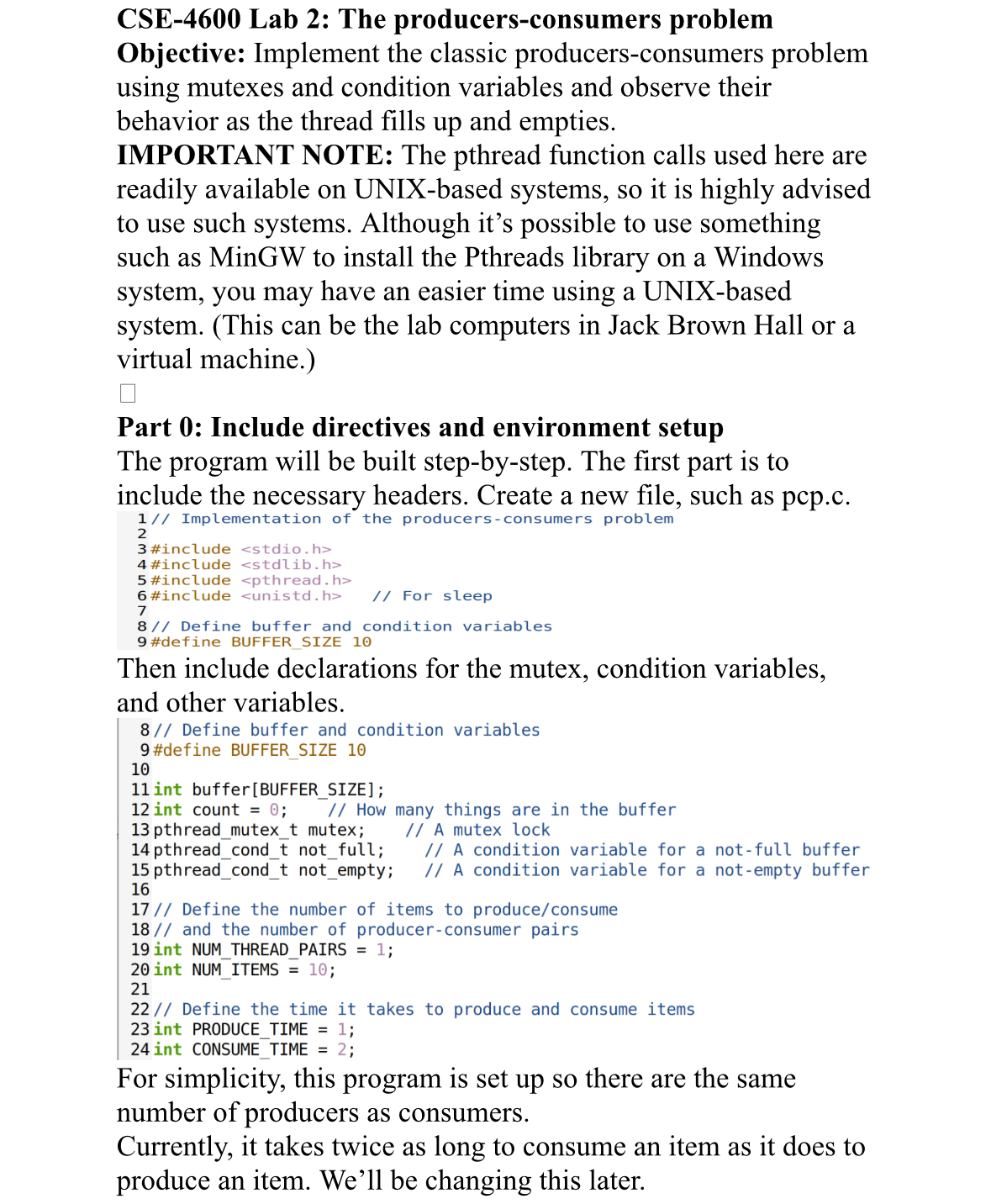 8 / / Define buffer and condition variables ` ` `