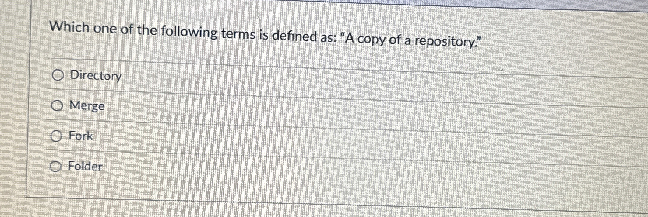 Which one of the following terms is defined as: