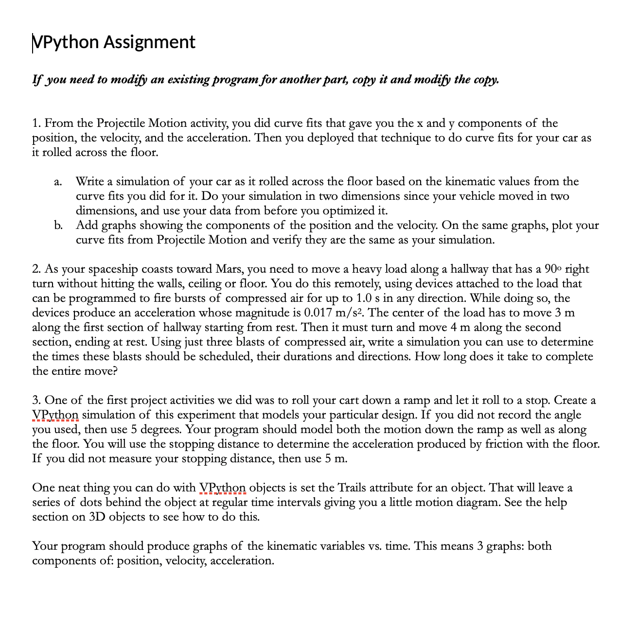 If you need to modify an existing program for