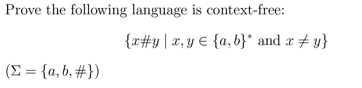 Prove the following language is context - free: {