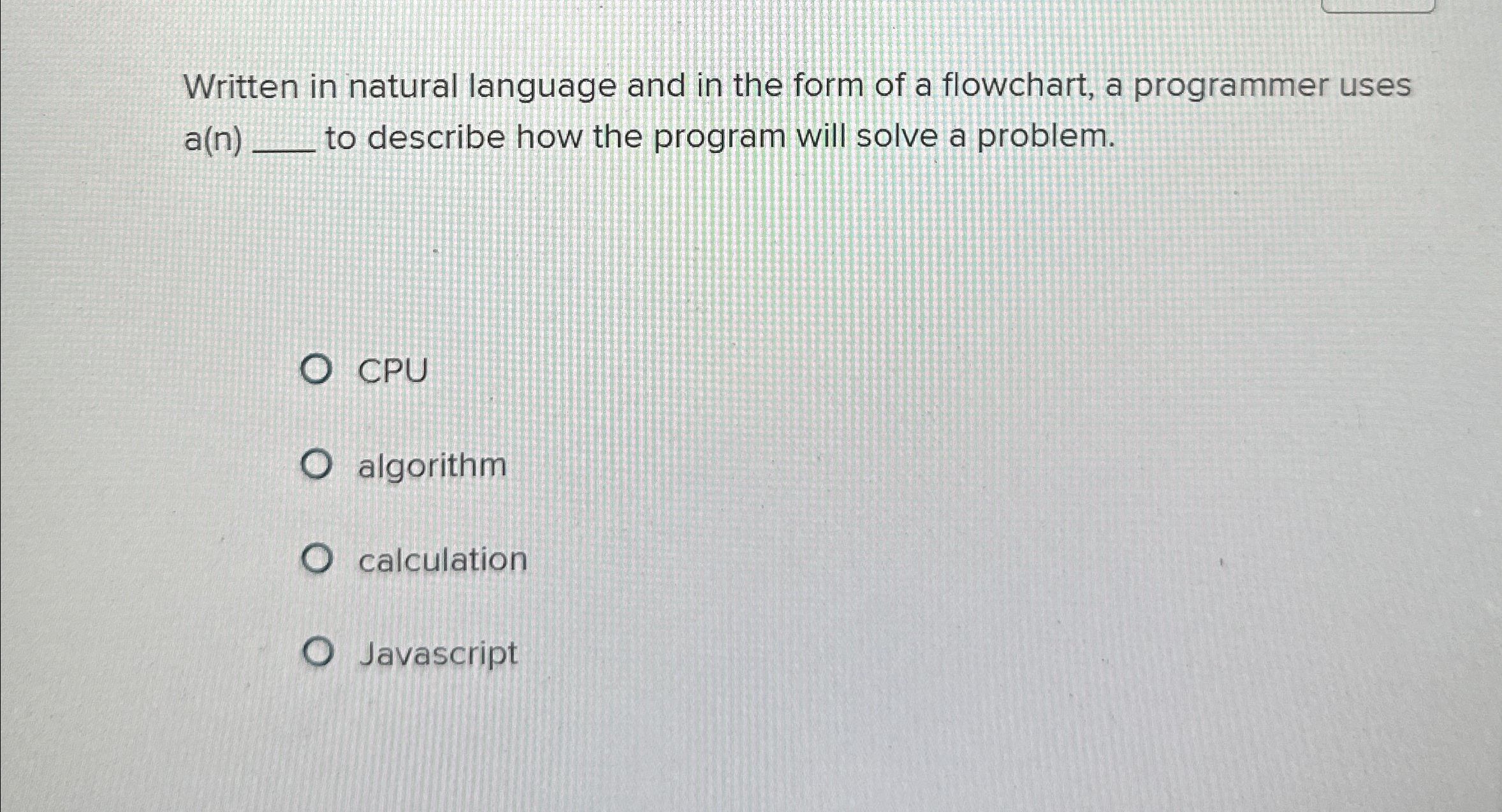 Written in natural language and in the form of a