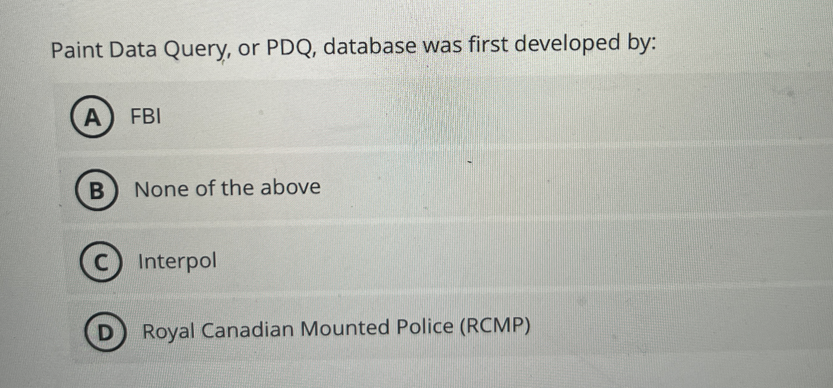 Paint Data Query, or PDQ , database was first