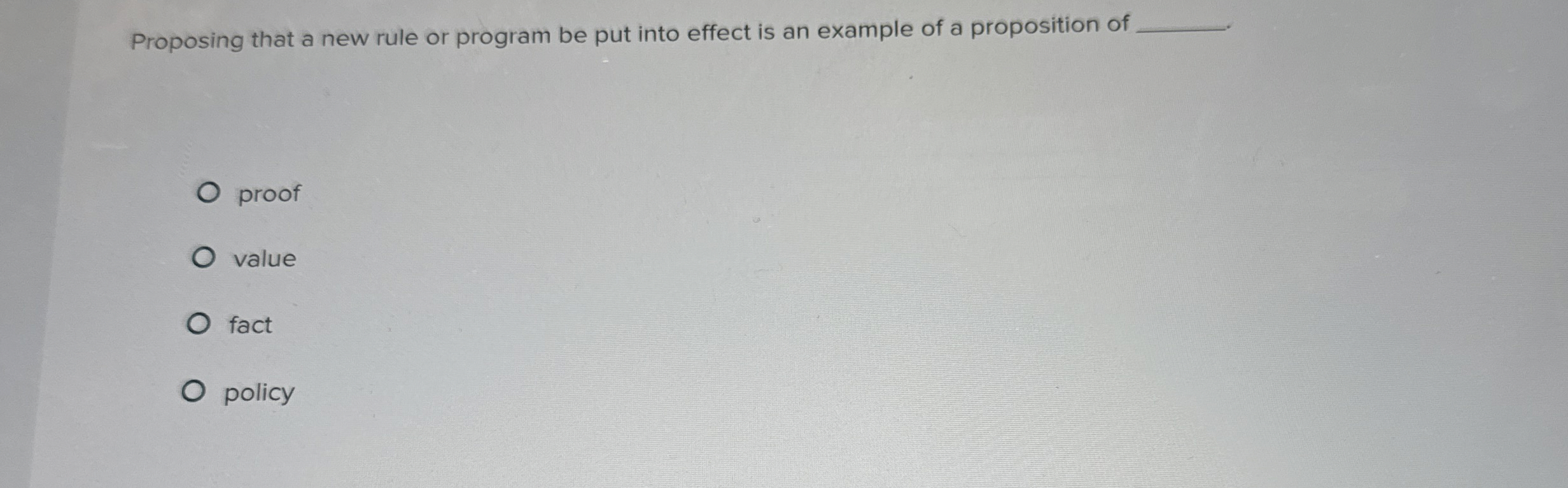 Proposing that a new rule or program be put into