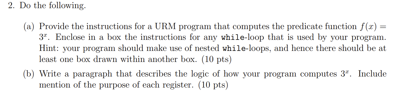 please show your work 2 . Do the following. ( a )