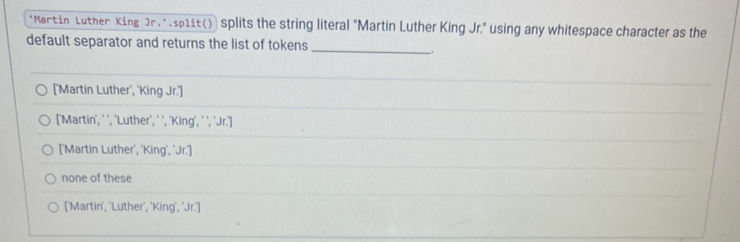 "Martin Luther King Jr . . split ( ) splits the