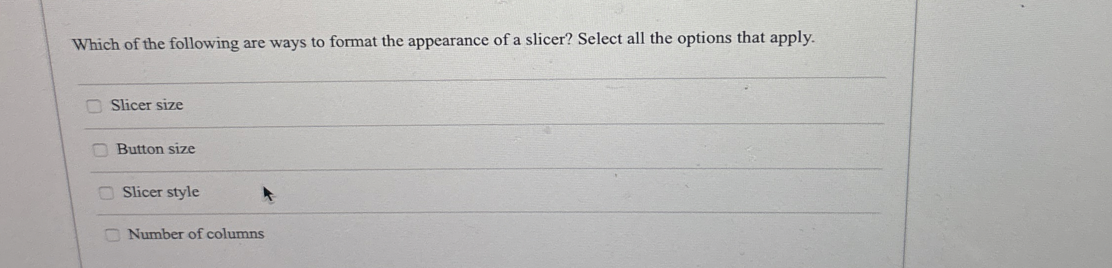 Which of the following are ways to format the