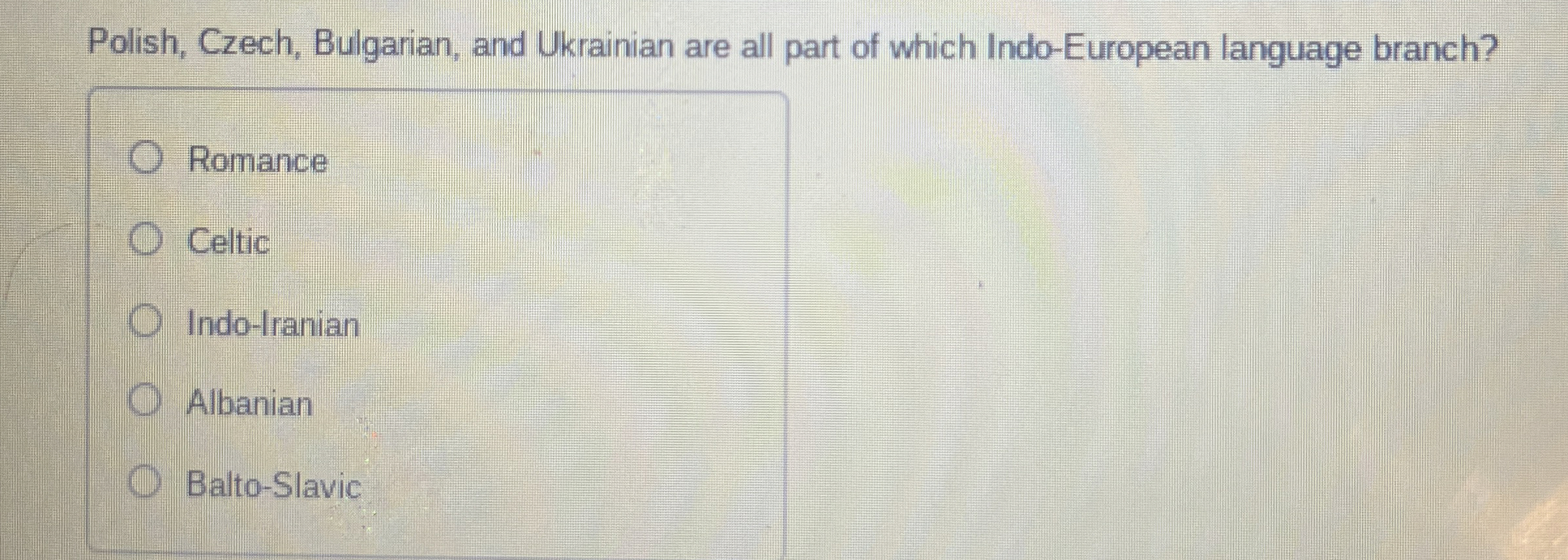 Polish, Czech, Bulgarian, and Ukrainian are all