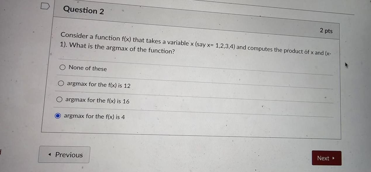 Question 2 Consider a function f ( x ) that takes