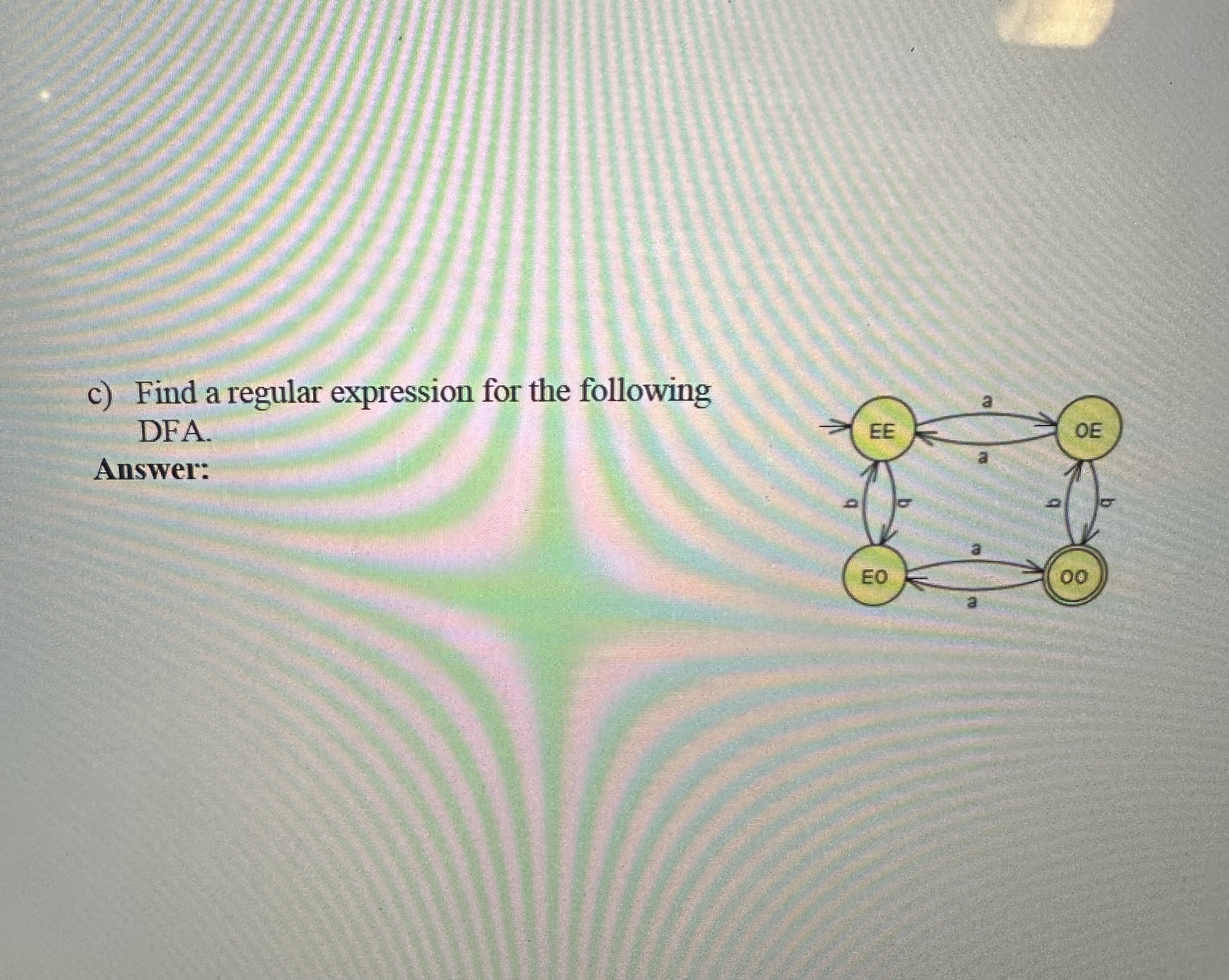 c ) Find a regular expression for the following