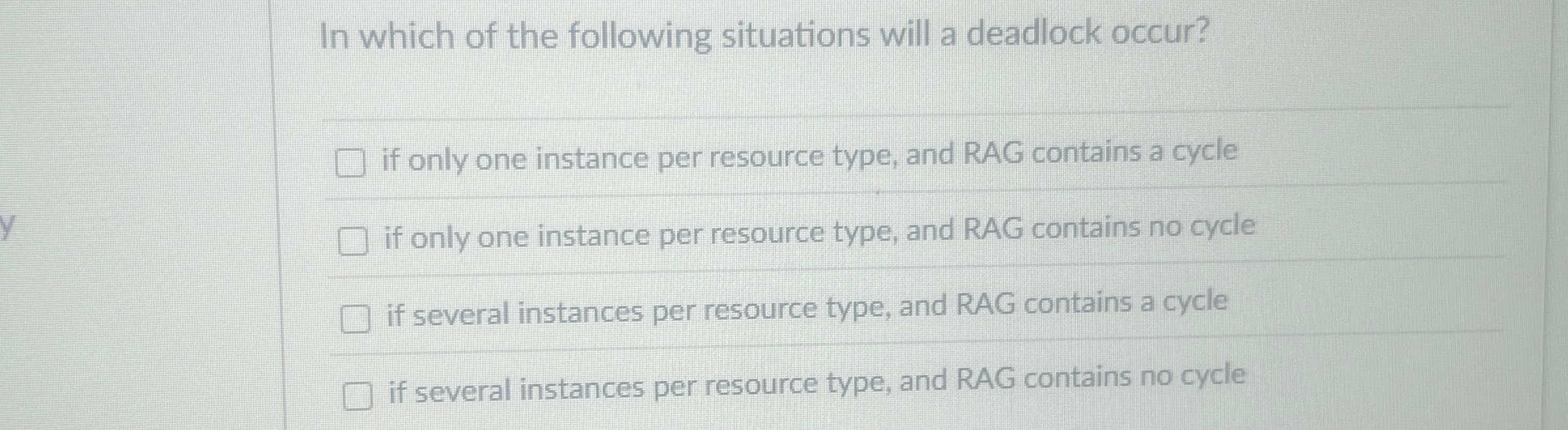 In which of the following situations will a