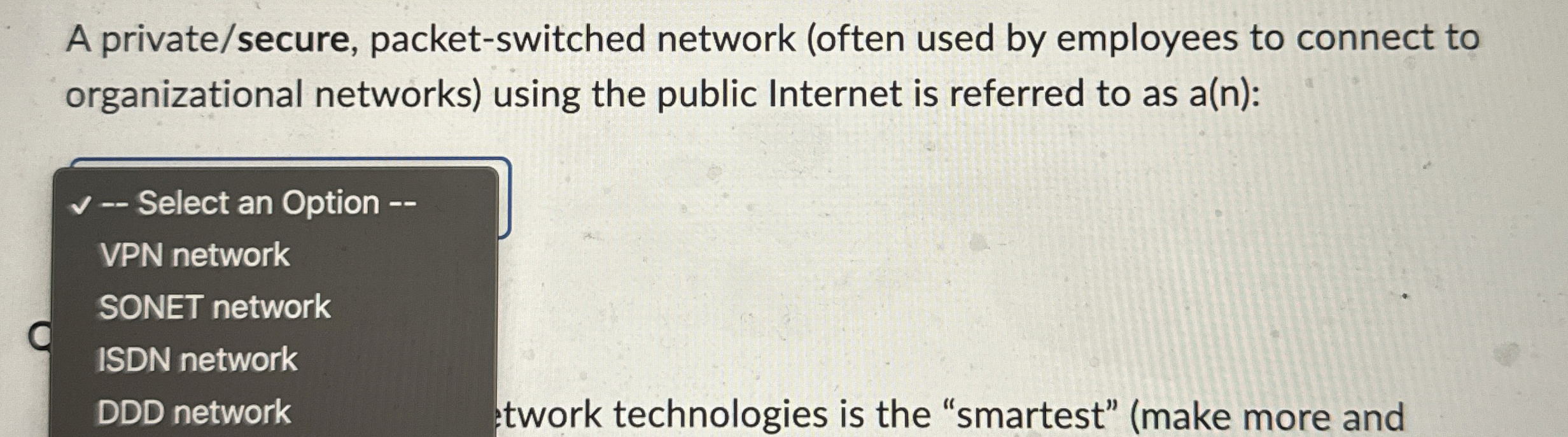 A private / secure , packet - switched network (