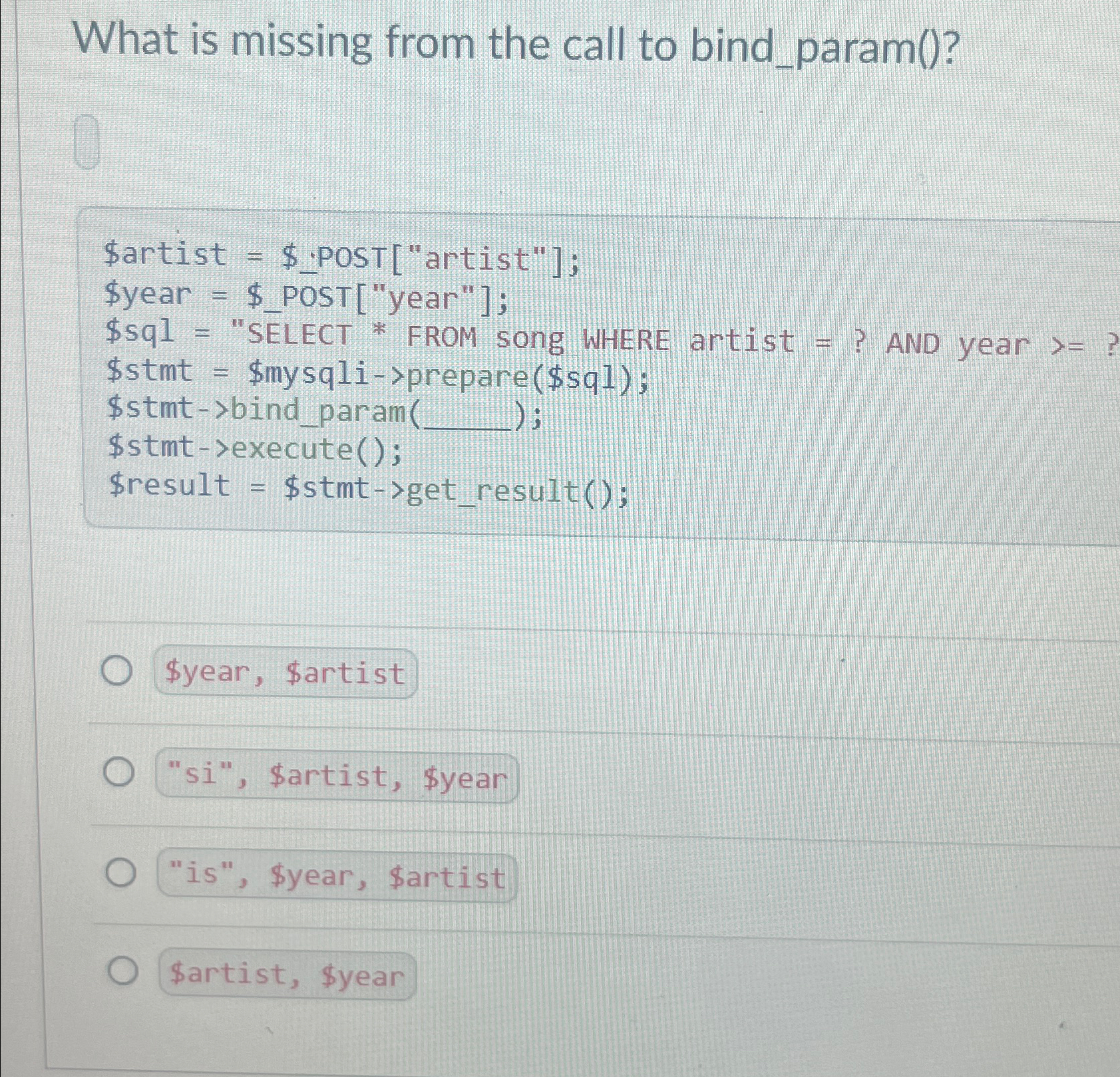 What is missing from the call to bind _ param ( )