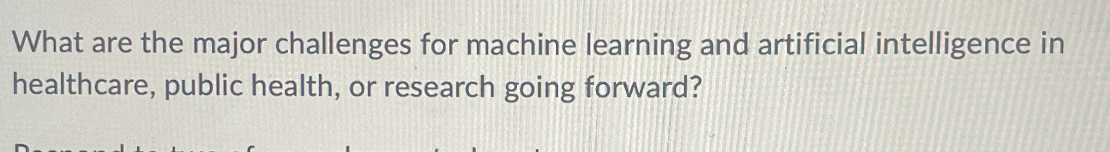 What are the major challenges for machine