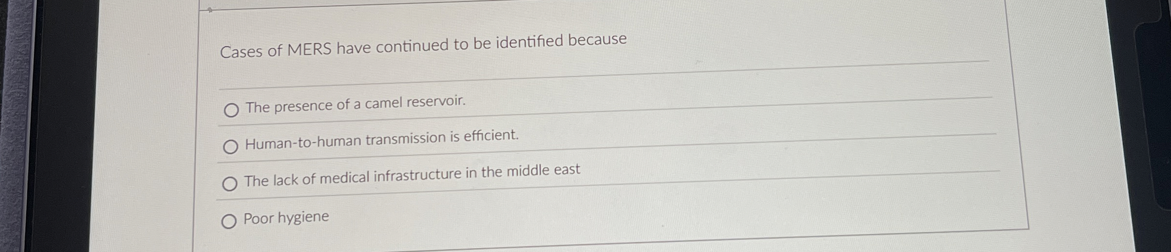 Cases of MERS have continued to be identified