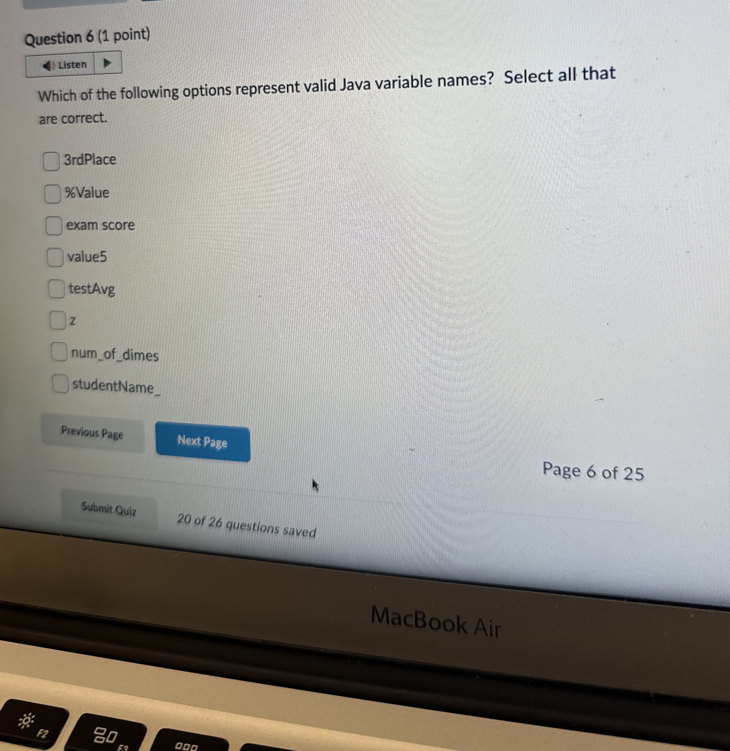 Question 6 ( 1 point ) Which of the following