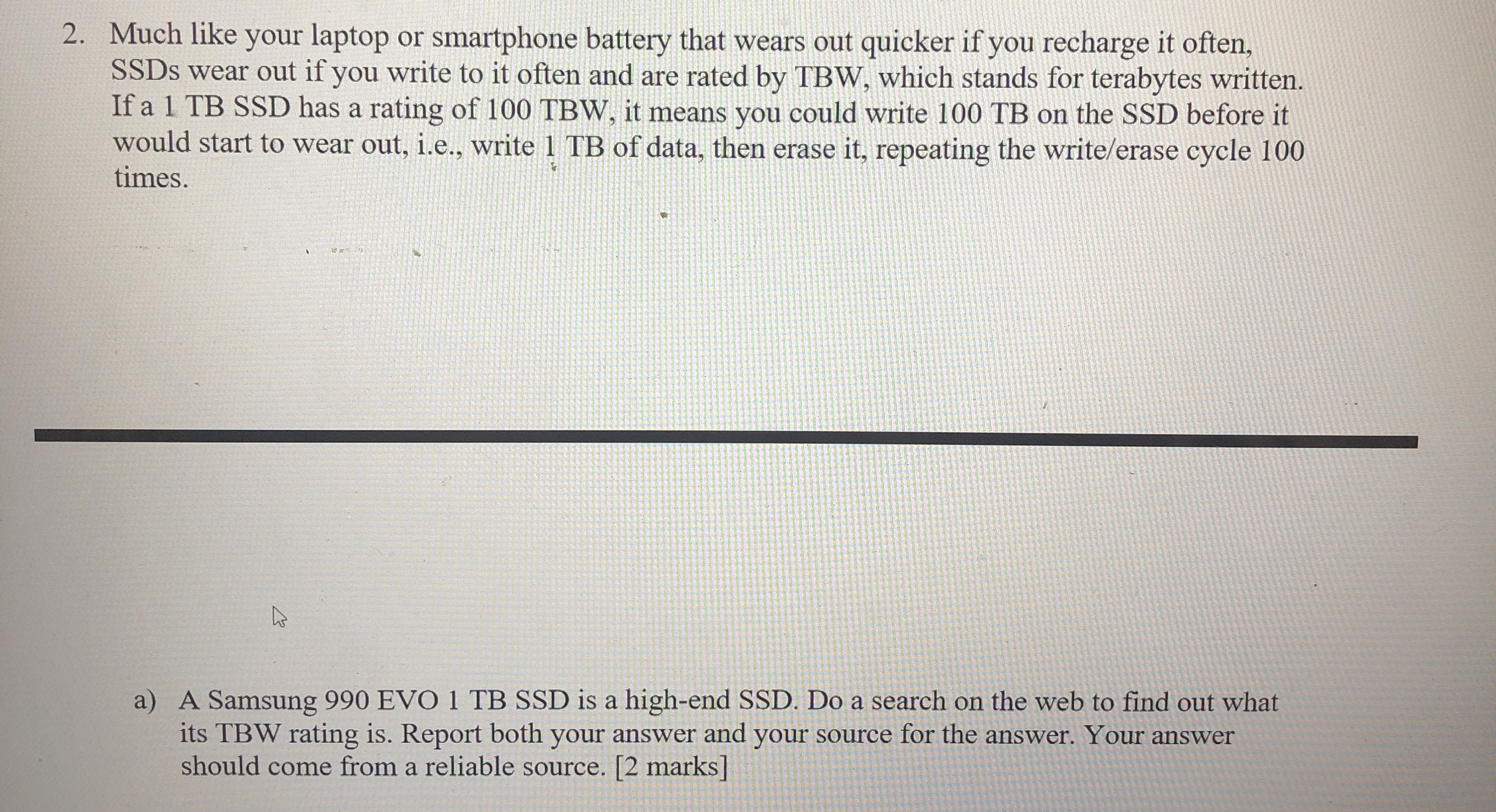 a ) A Samsung 9 9 0 EVO 1 TB SSD is a high - end