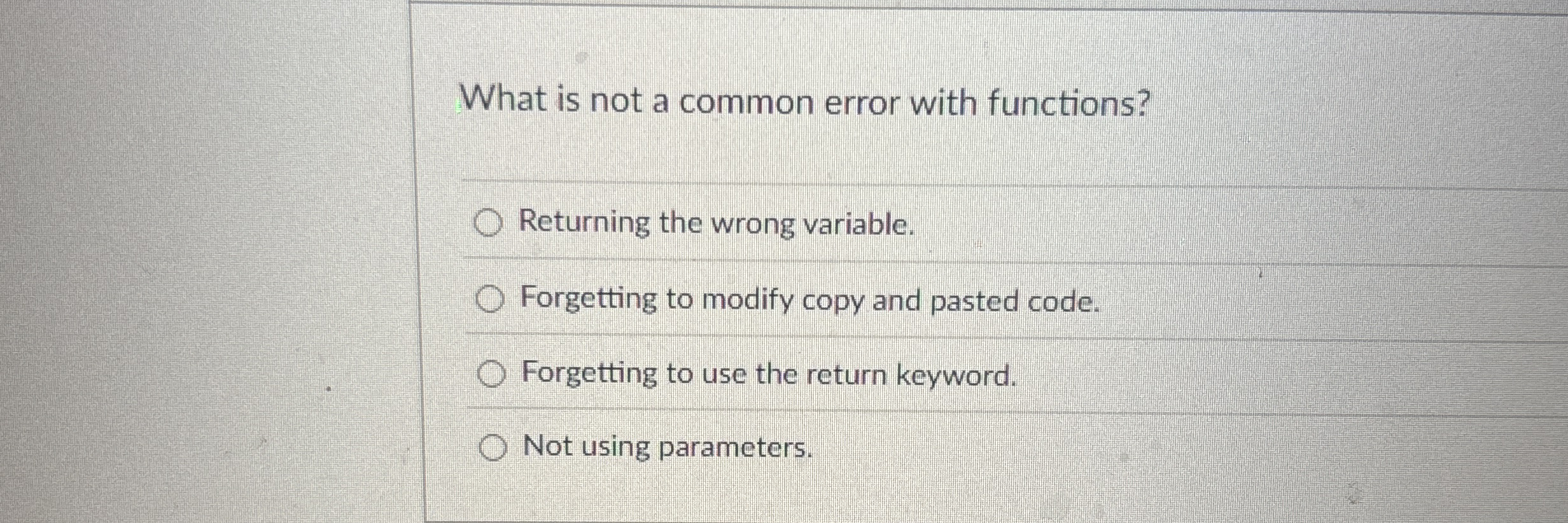 What is not a common error with functions?