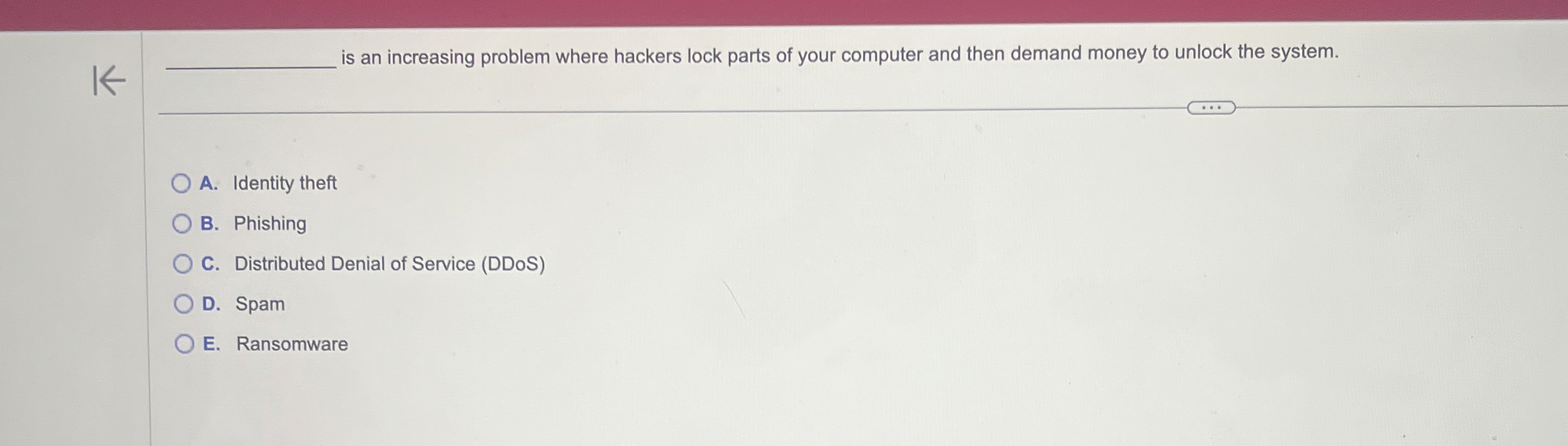 q , is an increasing problem where hackers lock