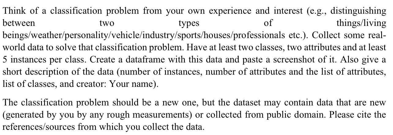 ( Using Python ) Think of a classification