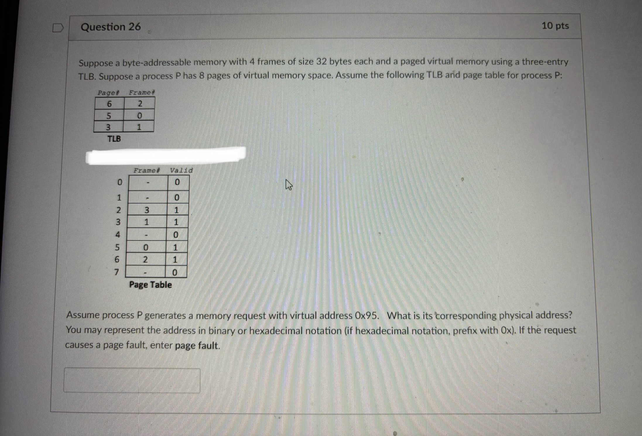 Question 2 6 1 0 pts Suppose a byte - addressable