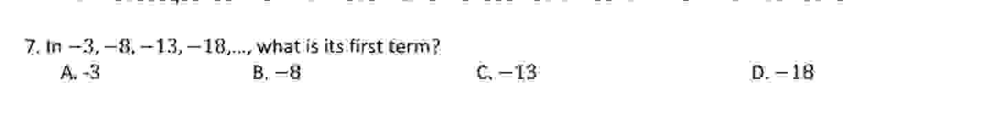 tn - 3 , - 8 , - 1 3 , - 1 8 , dots, what is its