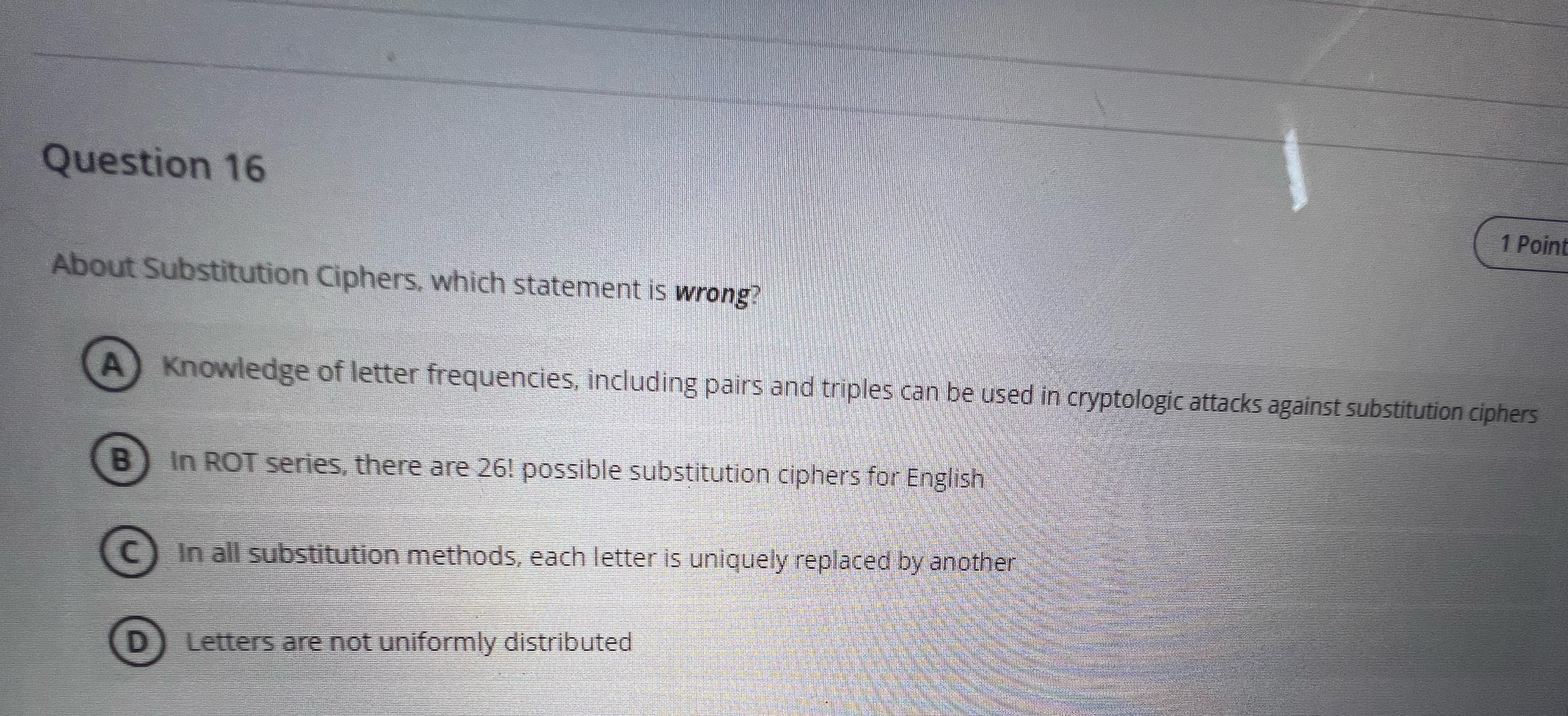 Question 1 6 About Substitution Ciphers, which