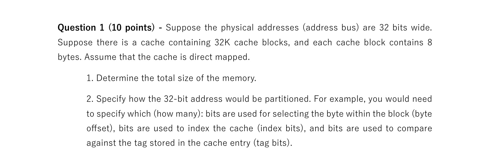 Question 1 ( 1 0 points ) - Suppose the physical