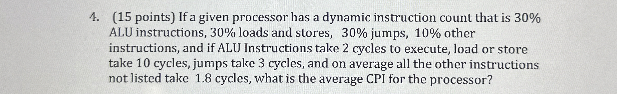 ( 1 5 points ) If a given processor has a dynamic